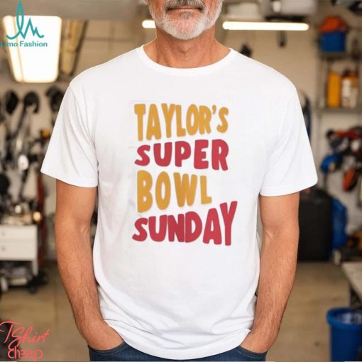 Taylor Super Bowl Shirt Taylor Super Bowl Sweatshirt Swift Super Bowl Chiefs Kelce Superbowl Shirt Taylors Boyfriend Shirt