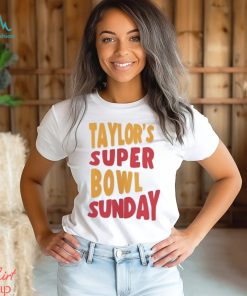 Taylor Super Bowl Shirt Taylor Super Bowl Sweatshirt Swift Super Bowl Chiefs Kelce Superbowl Shirt Taylors Boyfriend Shirt