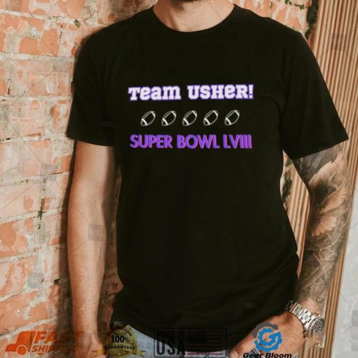 Team Usher Super Bowl LVIII Shirt