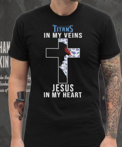 Tennessee Titans NFL In My Veins Jesus In My Heart Cross 2024 T Shirt, hoodie, sweater, long sleeve and tank top Tennessee Titans NFL In My Veins Jesus In My Heart Cross 2024 T Shirt