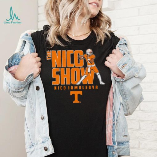 Tennessee Volunteers Football The Nico Iamaleava Show t shirt
