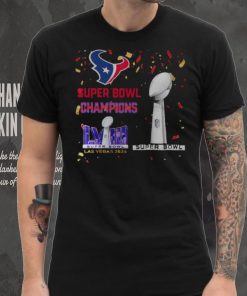 Texans Super Bowl Champions LVIII Las Vegas 2024 Shirt