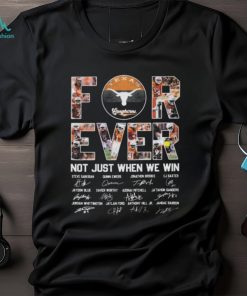 Texas longhorns 2024 forever not just when we win steve sarkisian quinn ewers jonathon brooks signatures shirt