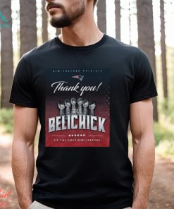 Thank You Bill Belichick New England Patriots Six Time Super Bowl Champion Shirt