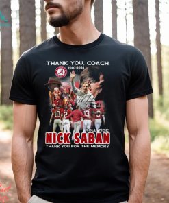 Thank You Coach 2007 – 2024 Roll Tide Nick Saban Thank You For The Memory T Shirt