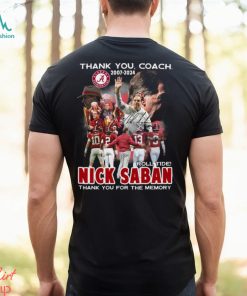 Thank You Coach 2007 – 2024 Roll Tide Nick Saban Thank You For The Memory T Shirt