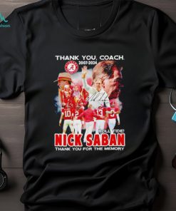 Thank You Coach Alabama Nick Saban 2007 2024 thank you for the memory shirt