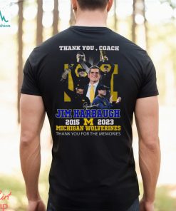 Thank You Coach Jim Harbaugh 2015 – 2023 Michigan Wolverines Thank You For The Memories T Shirt