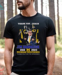 Thank You Coach Jim Harbaugh 2015 – 2023 Michigan Wolverines Thank You For The Memories T Shirt