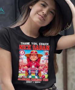 Thank you Coach Nick Saban 17 seasons The Saban Era Roll Tide Alabama Crimson Tide 2007 2024 shirt