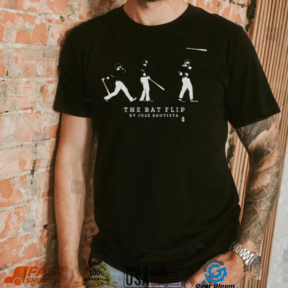 The Bautista Bat Flip Shirt The Bautista Bat Flip Shirt