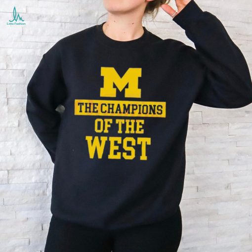 The Champion Of The West Michigan Wolverines 2024 shirt