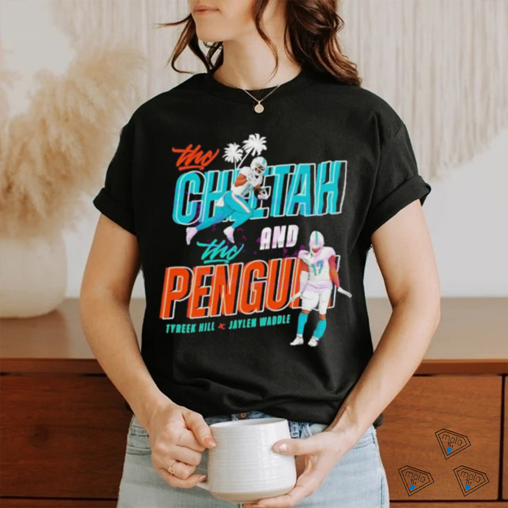The Cheetah and Penguin Miami Players Tyreek Hill and Jaylen Waddle shirt The Cheetah and Penguin Miami Players Tyreek Hill and Jaylen Waddle shirt