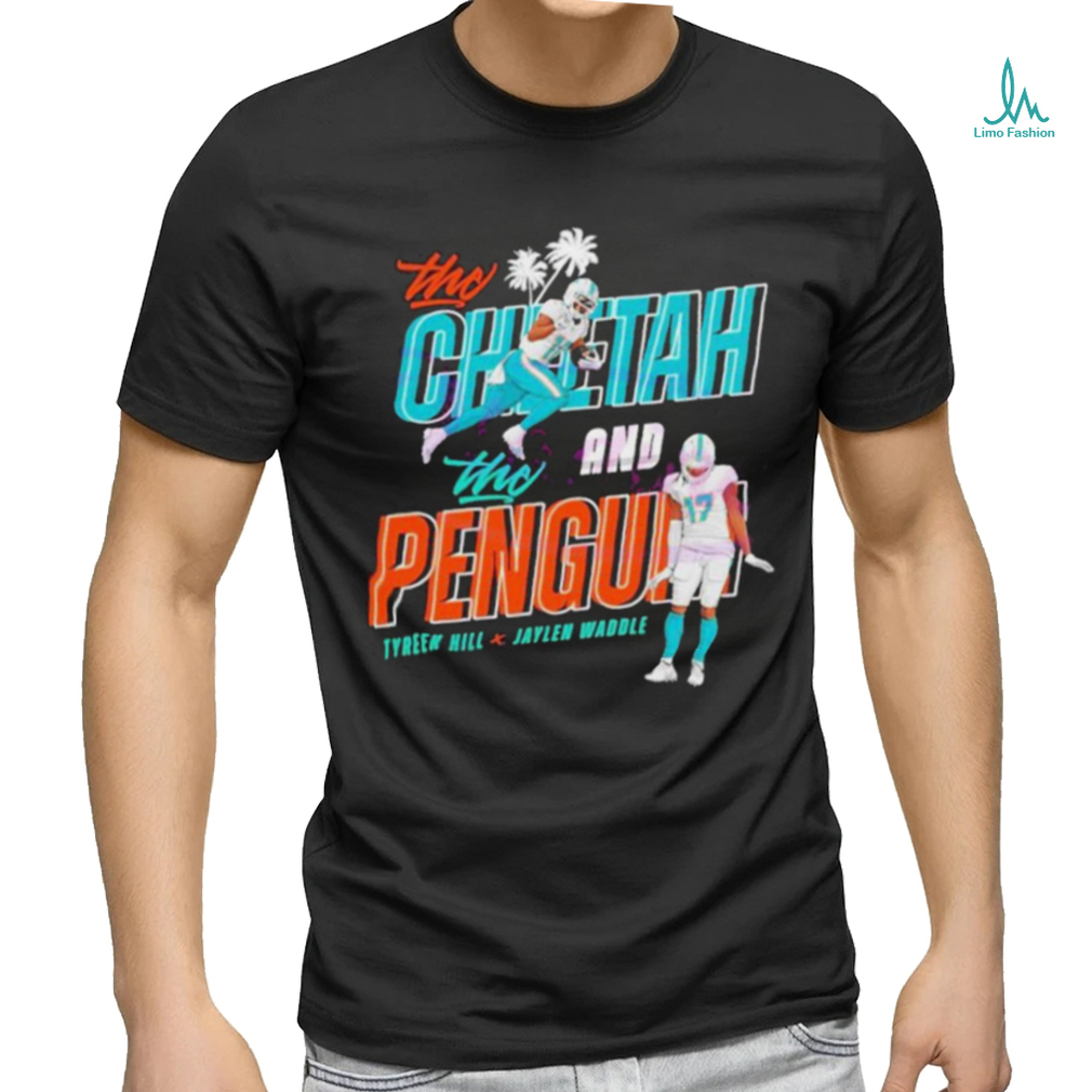 The Cheetah and Penguin Miami Players Tyreek Hill and Jaylen Waddle shirt The Cheetah and Penguin Miami Players Tyreek Hill and Jaylen Waddle shirt