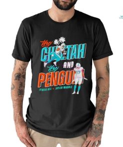 The Cheetah and Penguin Miami Players Tyreek Hill and Jaylen Waddle shirt