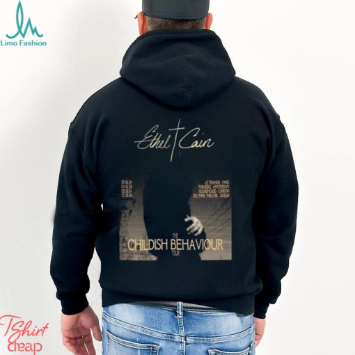 The Childish Behaviour Tour Ethell 2024 Cain Classic Shirt