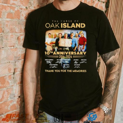 The Curse of Oak Island 10th anniversary 2014 2024 thank you for the memories shirt