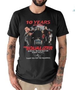 The Equalizer Denzel Washington 10 Years 2014 2024 Thank You For The Memories Signatures Shirt