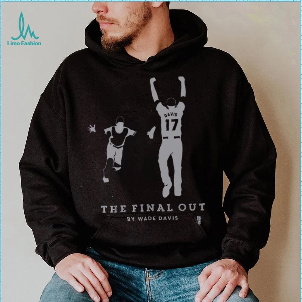 The Final Out Shirt The Final Out Shirt