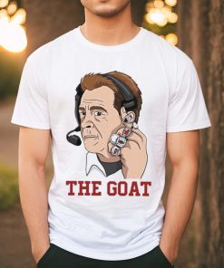 The Goat Nick Saban Alabama College Football Coach shirt, hoodie, sweater, long sleeve and tank top The Goat Nick Saban Alabama College Football Coach shirt