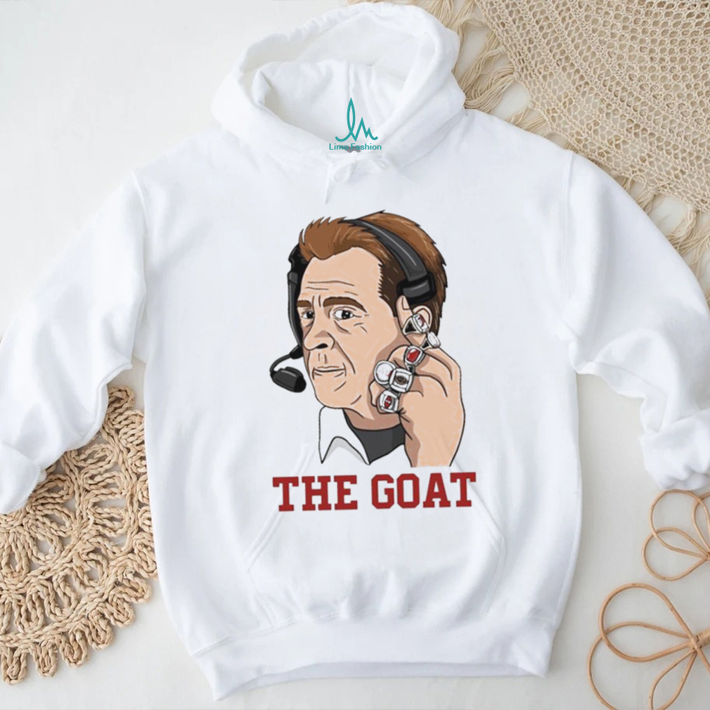 The Goat Nick Saban Alabama College Football Coach shirt The Goat Nick Saban Alabama College Football Coach shirt