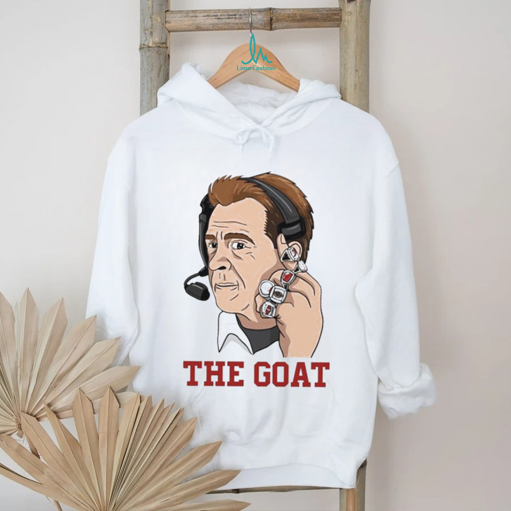The Goat Nick Saban Alabama College Football Coach shirt The Goat Nick Saban Alabama College Football Coach shirt
