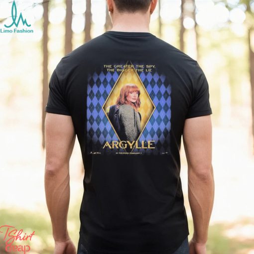 The Greater The Spy The Bigger The Lie Bryce Dallas Howard As Elly Conway In Argylle Movie Poster Shirt