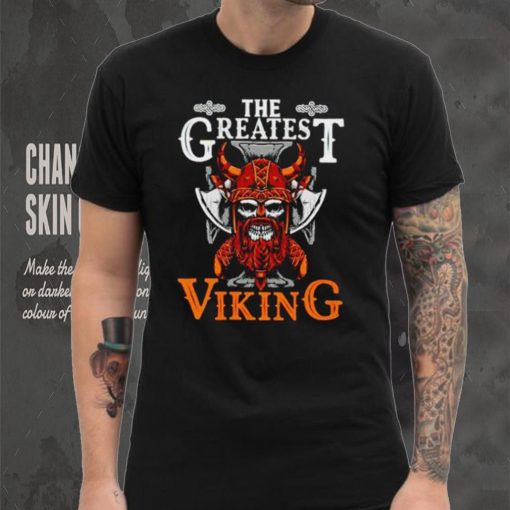 The Greatest Viking shirt