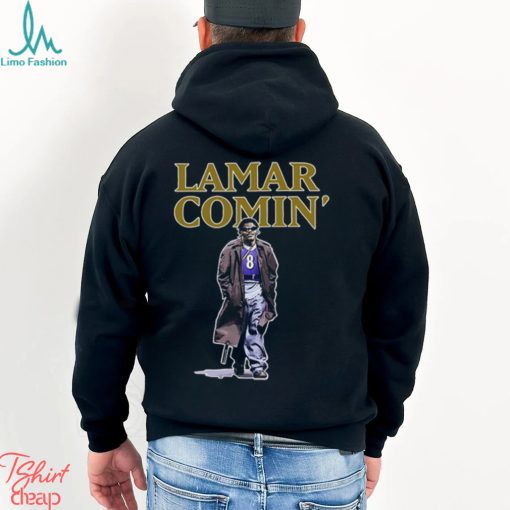 The Hottest Lamar Lamar Comin’ T Shirt