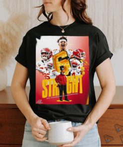 The Kansas City Chiefs Move On To Play In Their 6th Straight AFC Championship Game T shirt