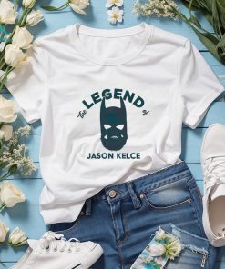 The Legend Of Jason Kelce Shirt