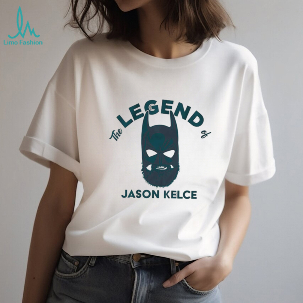 The Legend Of Jason Kelce Shirt The Legend Of Jason Kelce Shirt