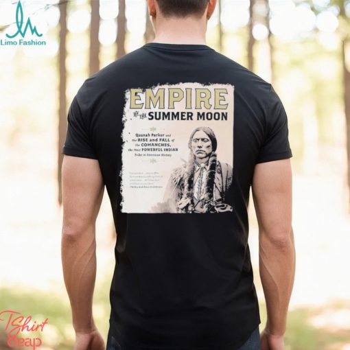 The Most Powerful Indian Tribe In American History Shirt