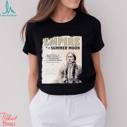 The Most Powerful Indian Tribe In American History Shirt