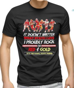 The Niners Proudly Rock The Red And Gold It’s The Gang Bang Bang Shirt