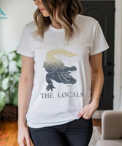 The Players Flomotion The Locals Don'T Feed 2024 T Shirt