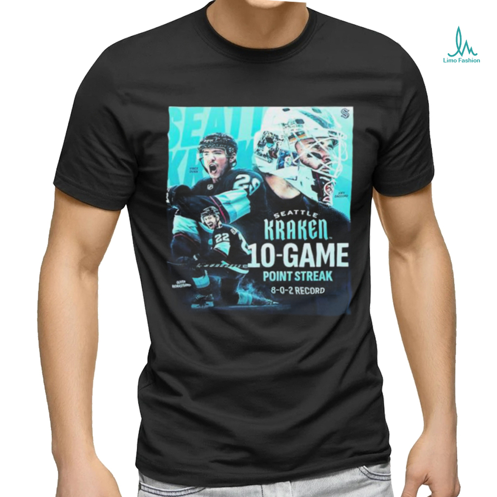 The Seattle Kraken 10 Game Point Streak 8 0 2 Record With Sixth Straight Victory Shirt The Seattle Kraken 10 Game Point Streak 8 0 2 Record With Sixth Straight Victory Shirt