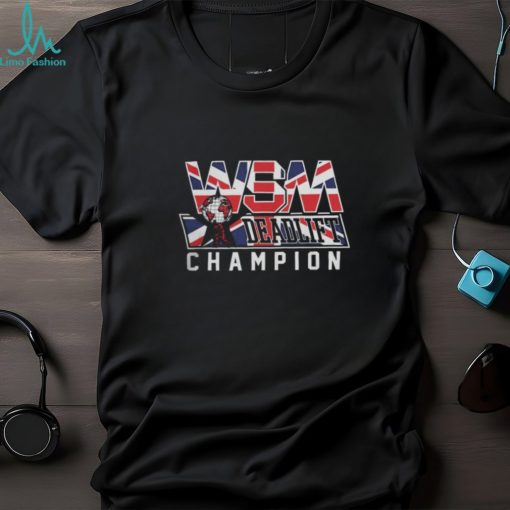 The World’s Strongest Man Merch Deadlift Champion Tee shirt