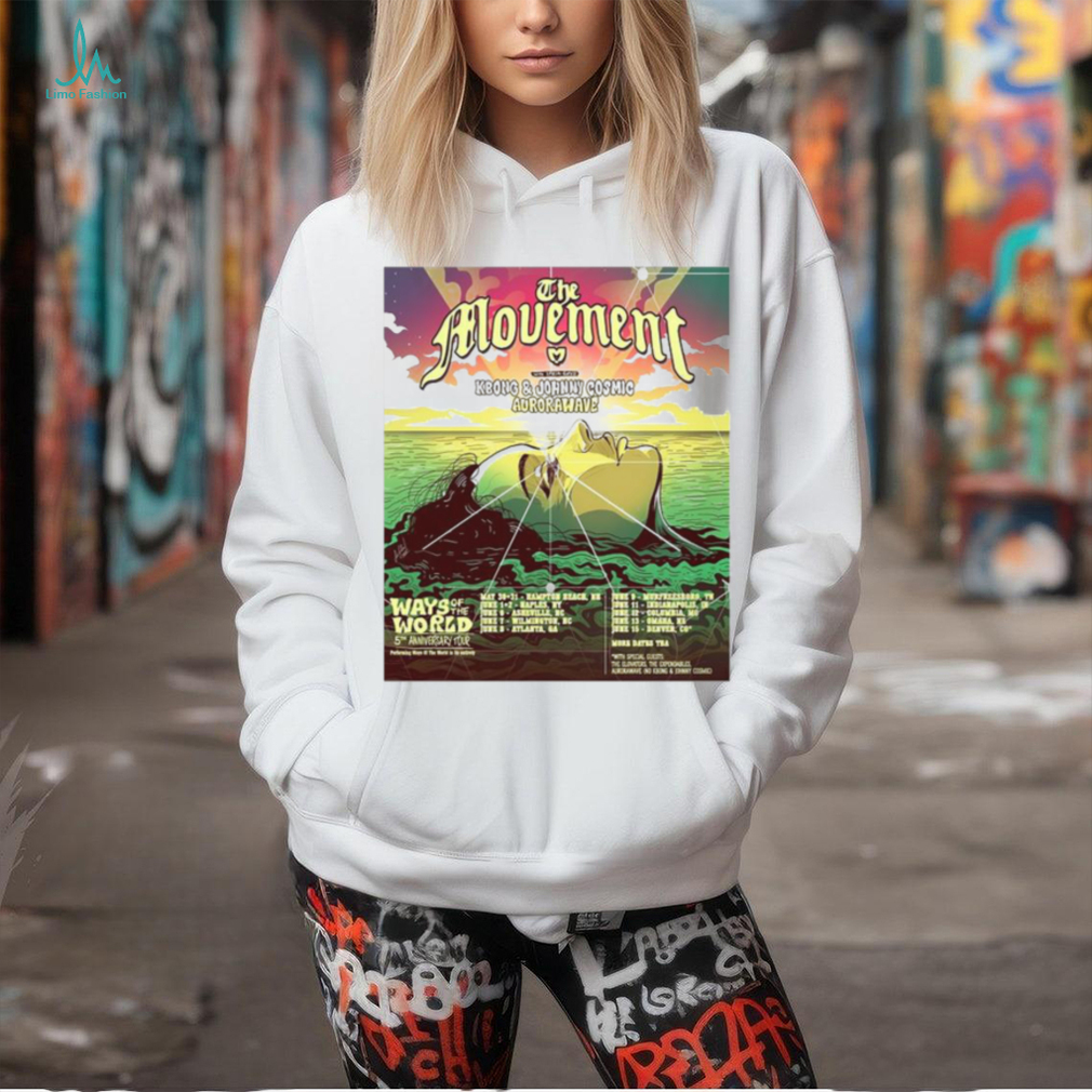 The movement ways of the world 5th anniversary tour ’24 poster shirt The movement ways of the world 5th anniversary tour ’24 poster shirt