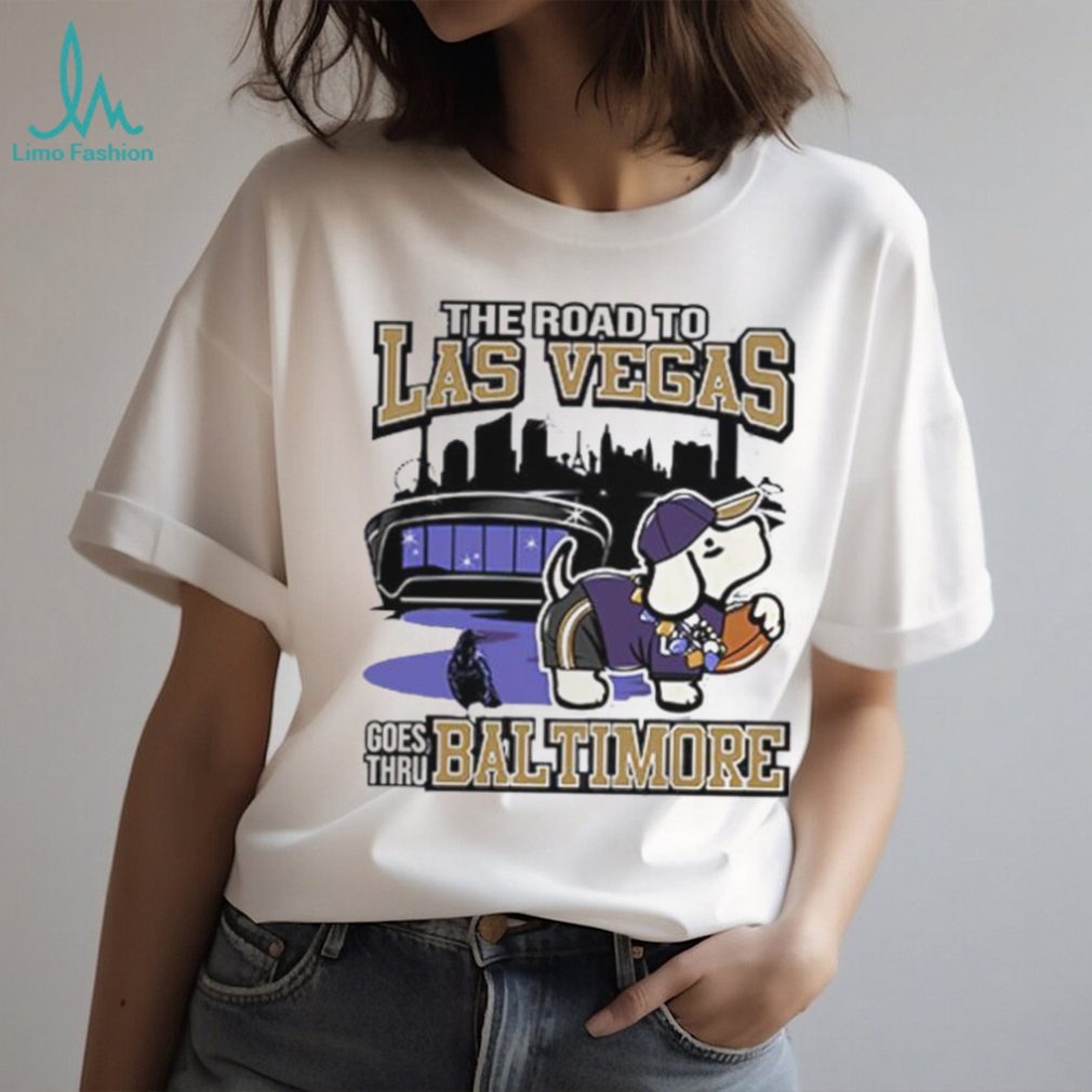 The road to Las Vegas goes thru Baltimore Ravens shirt The road to Las Vegas goes thru Baltimore Ravens shirt