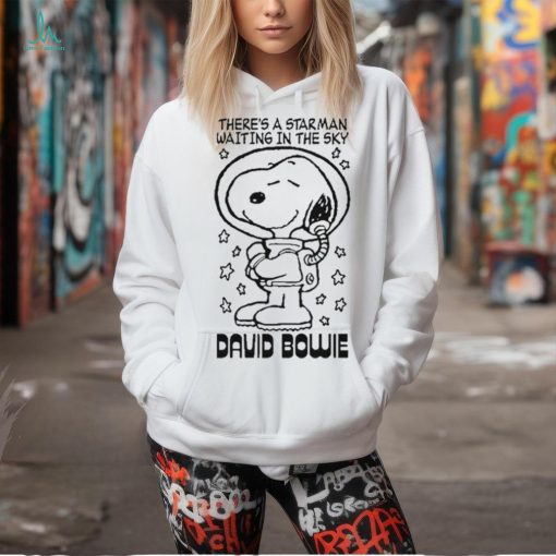 There’s A Starman Waiting In The Sky David Bowie Snoopy t shirt