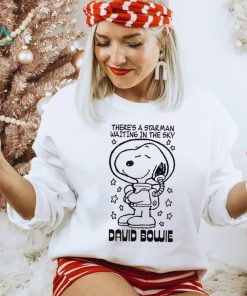 Theres a starman waiting in the sky david bowie Snoopy shirt