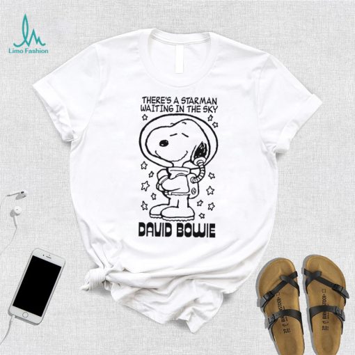 Theres a starman waiting in the sky david bowie Snoopy shirt