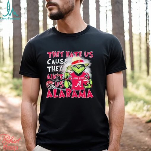 They Hate Us Because Ain’t Us Grinch Alabama Crimson Tide Rose Bowl 2024 T Shirt