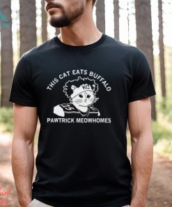 This Cat Eats Buffal Pawtrick Meowhomes shirt