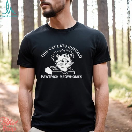 This Cat Eats Buffal Pawtrick Meowhomes shirt