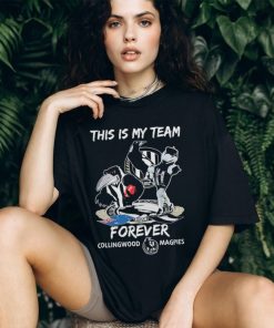 This Is My Team Forever Collingwood Magpies Mascot Tee Shirt, hoodie, sweater, long sleeve and tank top This Is My Team Forever Collingwood Magpies Mascot Tee Shirt