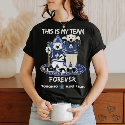 This Is My Team Forever Toronto Maple Leafs Mascot Shirt