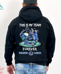 This Is My Team Forever Vancouver Canucks Shirt