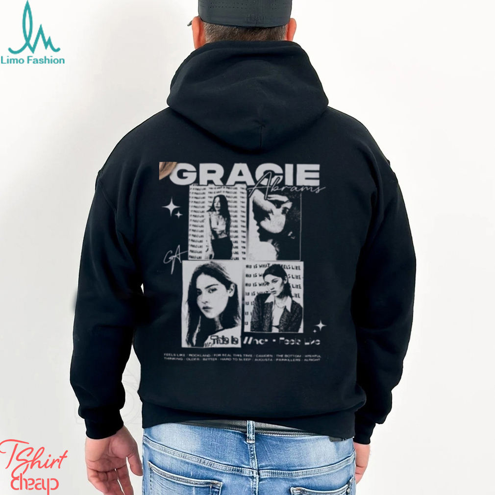 This Is What It Feels Like Gracie Album Abrams Shirt Music Fan Gift This Is What It Feels Like Gracie Album Abrams Shirt Music Fan Gift